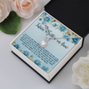 To my Future mother-in-law I will love and cherish your son as much as you do - Eternal Hope Necklace
