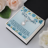 To My Bonus Daughter Unbiological Daughter Daughter In Law Step Daughter Gifts - Eternal Hope Necklace