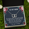 To My Mom - You Mean More To Me - Perfect Pair Necklace