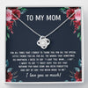 To My Mom - You Mean More To Me - Love Knot