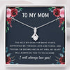 To My Mom - I Will Always Love You - Alluring Necklace
