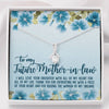 To my Future Mother-in-law Gift Alluring Necklace
