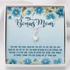 To my Bonus Mom Gift for Step Mom Stepmother Alluring Necklace