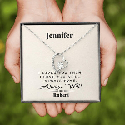 Personalized I Love You Then - I love You Still