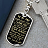 To My Dad - Never Forget That I Love You - Dog Tag Pendant Keychain