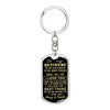 To my Boyfriend to my Soulmate to my Best Friend I Love You Always & Forever - Dog Tag Pendant Keychain
