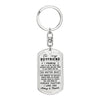 To my Boyfriend I promise that I’ll be by your side - Dog Tag Pendant Keychain