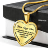 To my Daughter - Always remember that Mom Loves You - Heart Luxury Necklace