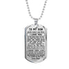 To my Son - Never forget how much I love you Love Dad Dog tag