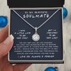 To My Beautiful Soulmate - The Day I Met You - Eternal Hope Necklace