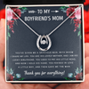 To my Boyfriend’s Mom - Gift For Mother's Day, Birthday, Anniversary - Lucky in Love Necklace