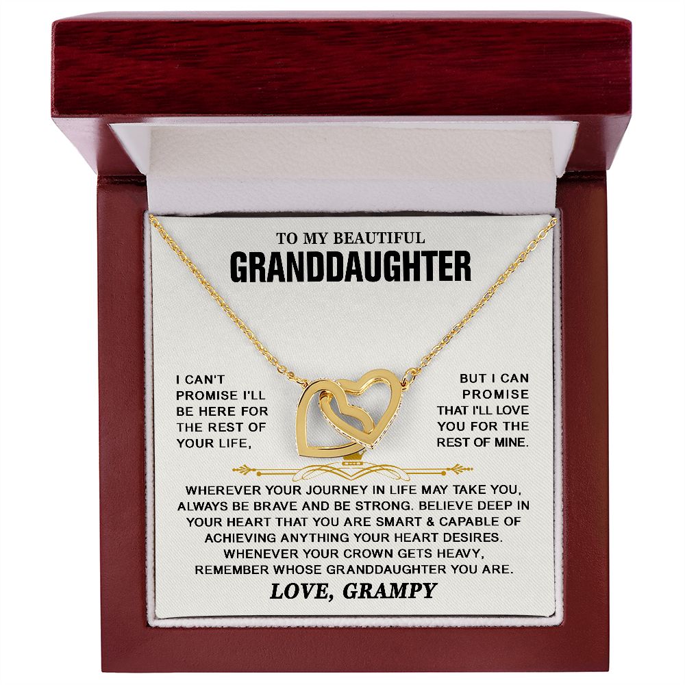 To My Beautiful Granddaughter From Grampy, I Can't Promise I'll Be Here For The Rest Of Your Life, Gift For Granddaughter