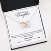 Gifts for Daughter from Dad - I pray you'll always be safe - Interlocking Heart Necklace