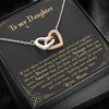 To my Daughter - Always keep me in your heart Love Mom Interlocking Heart Necklace
