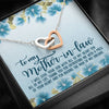 To my Mother-in-law Thank you for entrusting me with a piece of your heart 2 Interlocking Heart Necklace