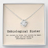 Unbiological Sister - Soul Sister - Sister in Law - Step Sister Gift - BFF Gift - Love Knot