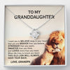 Gift To My Granddaughter Necklace  This Old Lion Will Always Have Your Back - Love Knot