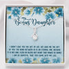 To My Bonus Daughter Unbiological Daughter Daughter In Law Step Daughter Gifts Alluring Necklace