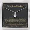 To my Granddaughter - I want you to believe deep in your heart Love Neme Alluring Necklace