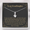 To my Granddaughter - I want you to believe deep in your heart Love Grandpa Alluring Necklace
